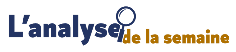 L'Analyse de la Semaine