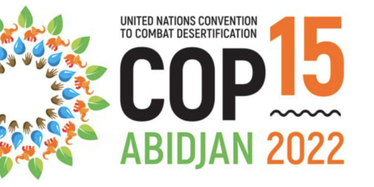 Côte d’Ivoire : la COP15 au rythme de la lutte contre la désertification dans le monde