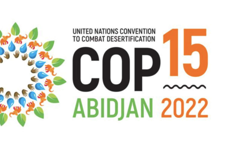 Côte d’Ivoire : la COP15 au rythme de la lutte contre la désertification dans le monde